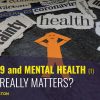 Covid-19 and Mental Fitness, why it matters