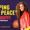 Keeping “My Peace”, with ESPN Analyst LaChina Robinson (PART 2/2)