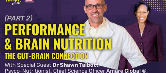 Performance and Brain Nutrition with Dr Shawn Talbott "Amare Global®" (PART 2)