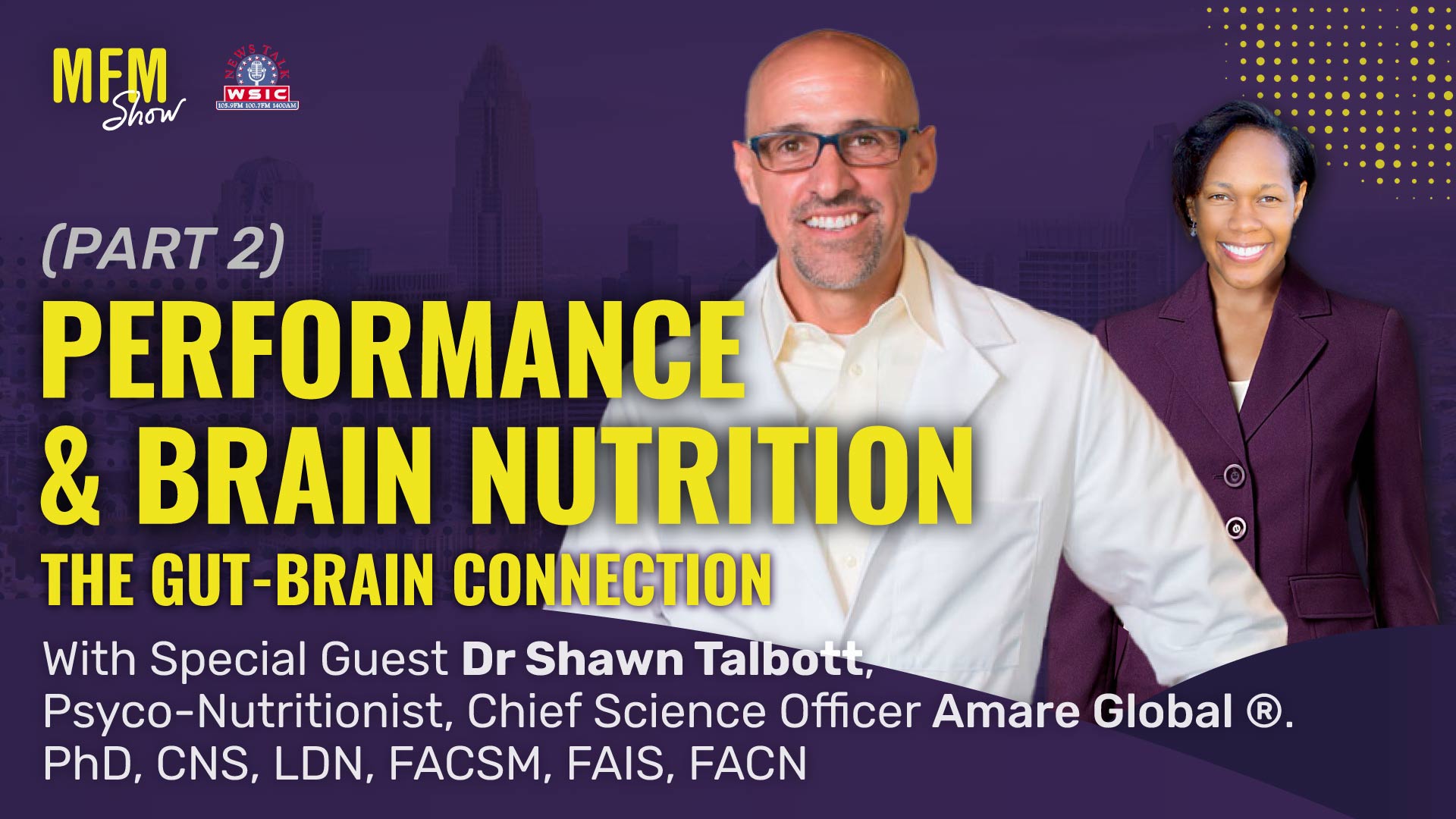 Performance and Brain Nutrition with Dr Shawn Talbott "Amare Global®" (PART 2)