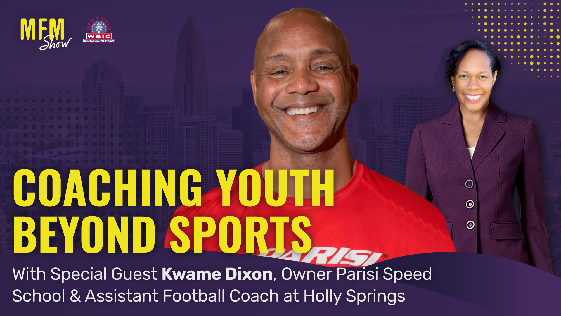 Coaching Youth Beyond Sports with Kwame Dixon