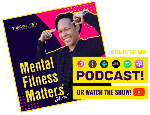 mental fitness matters show